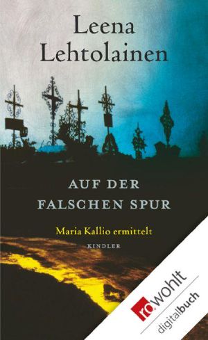 [Maria Kallio 11] • Auf der falschen Spur